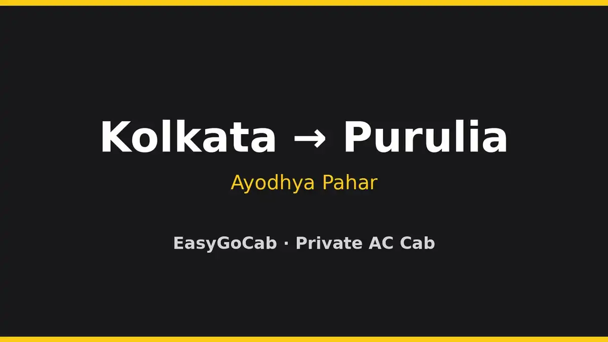 Kolkata to Purulia cab